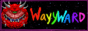 wayyward