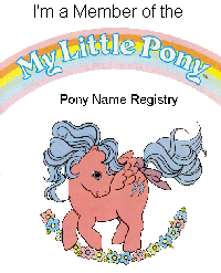 I am a member of The My Little Pony Name Registry