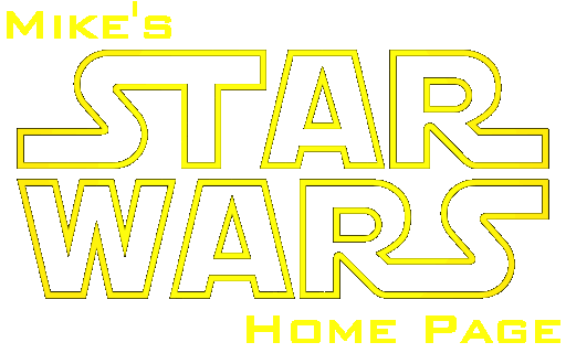 Mike's Star Wars Home Page