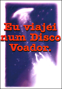 Capa do Livro - Eu viajei num disco voador