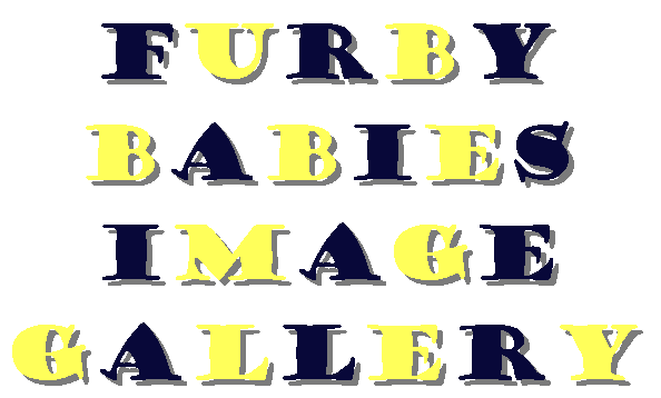 Furbybabyheader2.gif (8313 bytes)