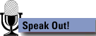 Speak Out!