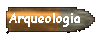 Arqueologia