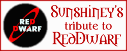 Sunshiney's Tribute to Red Dwarf