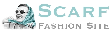 Scarf Fashion Site