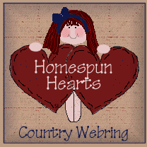 Homespun
                                                  Hearts Country Webring