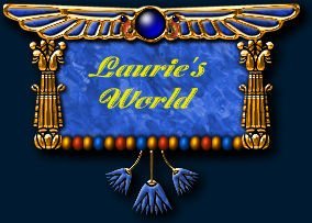 LAURIE'S WORLD