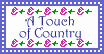 Touch of Country