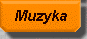 Muzyka