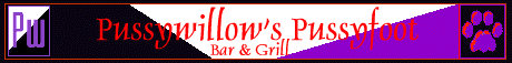 [Pw] Pussywillow's Pussyfoot Bar & Grill Banner