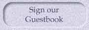 Sign our Guestbook