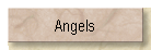 Angels