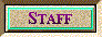 Staff