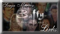 SonjaMarie'sBuffy the Vampire Slayer Links URL