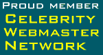 Proud Member of The
                        Celebrity Webmaster Network